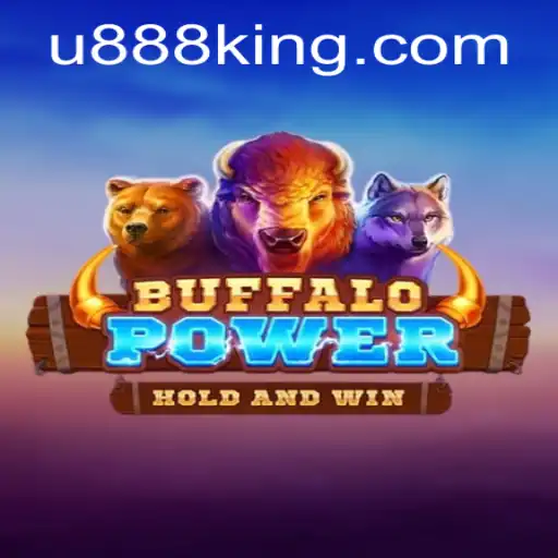 Exploring the Exciting World of BuffaloPower and U888