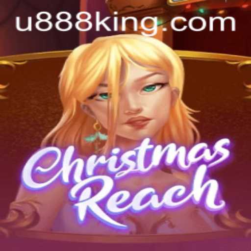 Unwrap the Magic of ChristmasReach: A Festive Gaming Experience