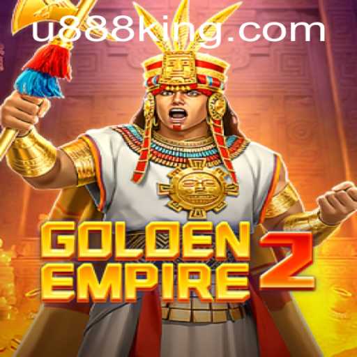 GoldenEmpire2: Unveiling the New Era of Gaming with U888