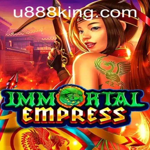 ImmortalEmpress: Exploring the Enchantment of a Legendary Game with U888
