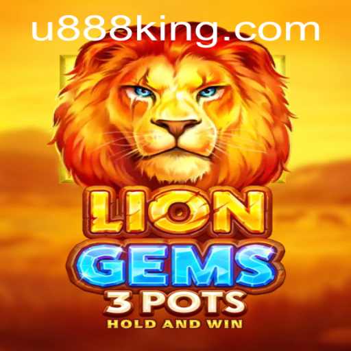 Unveiling the Thrills of LionGems3pots: A Comprehensive Guide