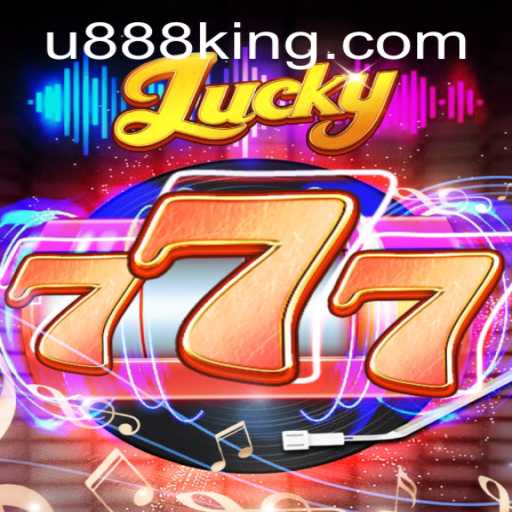 Exploring the Thrills of Lucky777