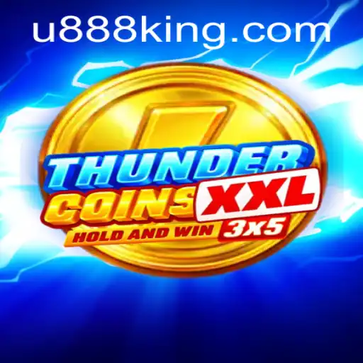 Unleashing the Excitement of ThunderCoinsXxl: A Comprehensive Guide