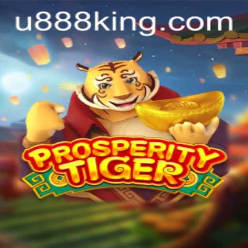 Unveiling the Intricacies of ProsperityTiger: A Guide to Mastering the Game