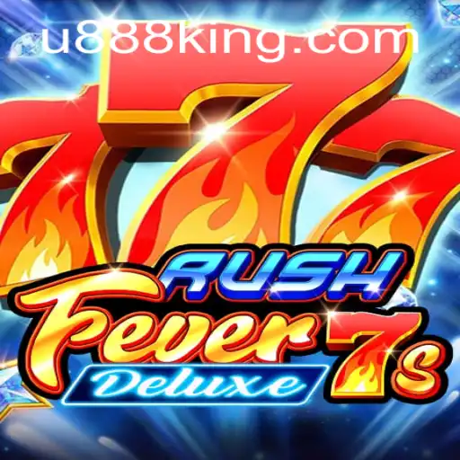 Exploring the Exciting World of RushFever7sDeluxe: The Ultimate Gaming Experience