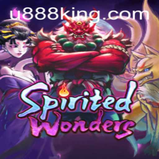 Exploring the Exciting World of SpiritedWonders