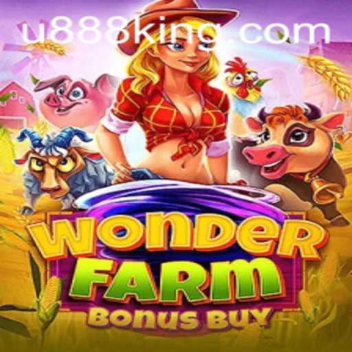 An In-Depth Look into WonderFarmBonusBuy Featuring U888